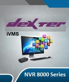 نرم افزار VMS دستگاه های NVR دکستر سری 8000